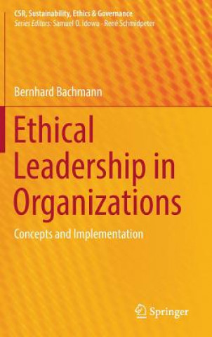 Ethical Leadership in Organizations