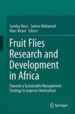 Fruit Fly Research and Development in Africa - Towards a Sustainable Management Strategy to Improve Horticulture
