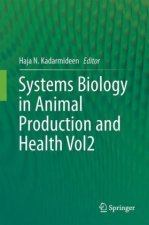 Systems Biology in Animal Production and Health, Vol. 2