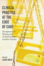 Clinical Practice at the Edge of Care
