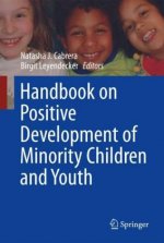 Handbook on Positive Development of Minority Children and Youth