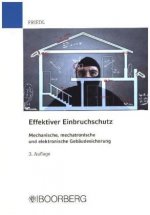 Effektiver Einbruchschutz