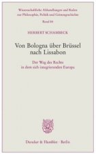 Von Bologna über Brüssel nach Lissabon