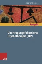 Übertragungsfokussierte Psychotherapie (TFP)