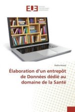 Élaboration d'un entrepôt de Données dédié au domaine de la Santé
