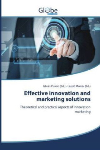 Effective innovation and marketing solutions