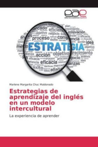 Estrategias de aprendizaje del inglés en un modelo intercultural