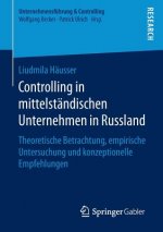 Controlling in Mittelstandischen Unternehmen in Russland