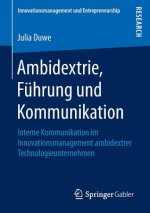Ambidextrie, Fuhrung und Kommunikation