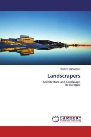 Landscrapers