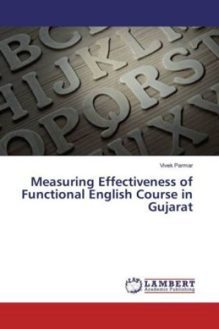Measuring Effectiveness of Functional English Course in Gujarat