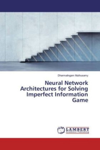 Neural Network Architectures for Solving Imperfect Information Game