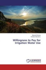 Willingness to Pay for Irrigation Water Use