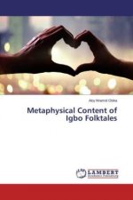 Metaphysical Content of Igbo Folktales