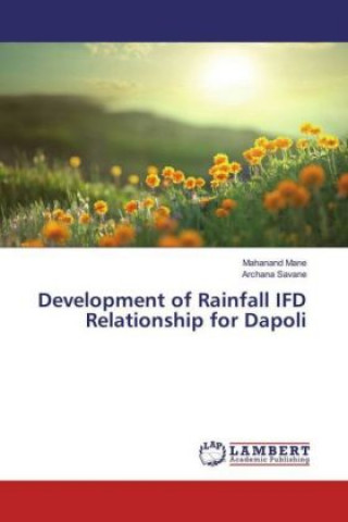Development of Rainfall IFD Relationship for Dapoli