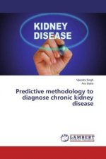 Predictive methodology to diagnose chronic kidney disease