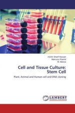 Cell and Tissue Culture: Stem Cell