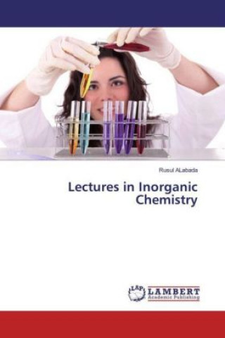 Lectures in Inorganic Chemistry