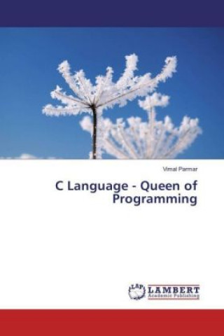 C Language - Queen of Programming