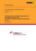 Messung des Zinsanderungsrisikos im Anlagebuch. Analyse des Konsultationspapiers des Basler Ausschusses Nr. 319