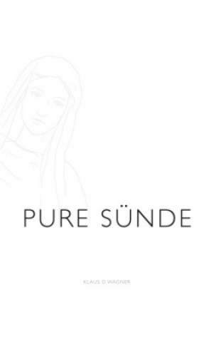 Pure Sünde