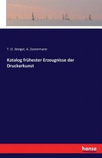 Katalog fruhester Erzeugnisse der Druckerkunst