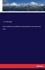 UEber Irritabilitat und Sensibilitat als Lebensprinzipien in der organisierten Natur