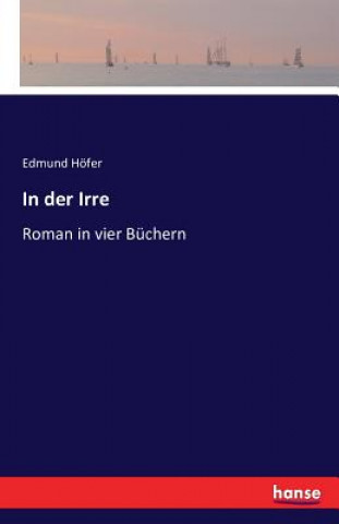 In der Irre