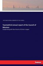 Twentythird annual report of the Council of Missions