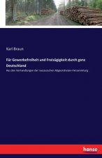 Fur Gewerbefreiheit und Freizugigkeit durch ganz Deutschland