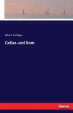 Gellas und Rom