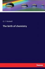 birth of chemistry