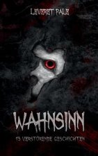 Wahnsinn