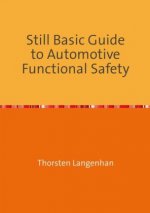 Still Basic Guide to Automotive Functional Safety