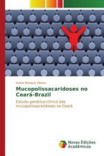 Mucopolissacaridoses no Ceará-Brazil