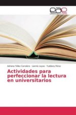 Actividades para perfeccionar la lectura en universitarios