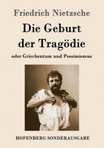 Geburt der Tragoedie