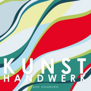 Kunsthandwerk 4.0