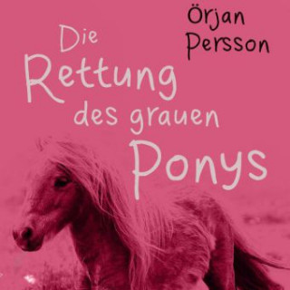 Die Rettung des grauen Ponys, MP3-CD