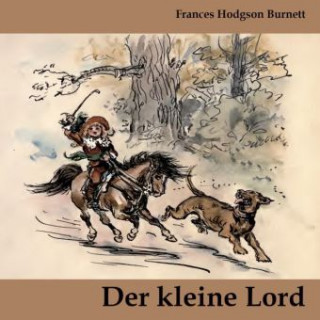 Der kleine Lord, Audio-CD, MP3