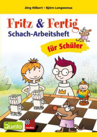 Fritz & Fertig - Schach-Arbeitsheft für Schüler