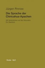 Sprache der Chiricahua-Apachen mit Seitenblicken auf das Mescalero