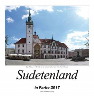 Sudetenland in Farbe 2017