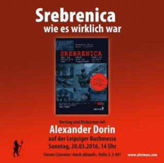 Srebrenica - Wie es wirklich war, Audio-CD