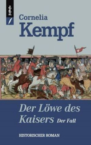 Der Löwe des Kaisers - Der Fall