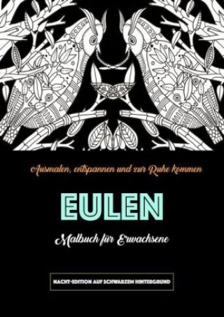 Eulen - Malbuch für Erwachsene