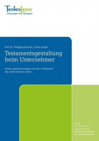 Testamentsgestaltung beim Unternehmer