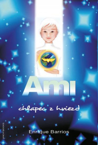 Ami, chlapec z hviezd 2.vydanie