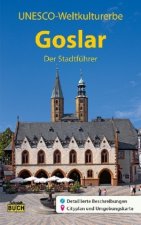 Goslar - Der Stadtführer