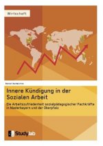 Innere Kundigung in der Sozialen Arbeit